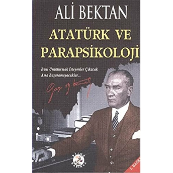 Atatürk Ve Parapsikoloji