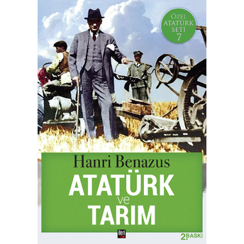 Atatürk Ve Tarım Hanri Benazus