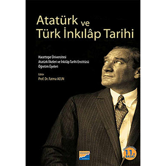 Atatürk Ve Türk Inkılap Tarihi Kolektif