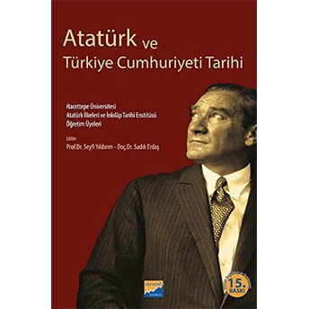 Atatürk Ve Türkiye Cumhuriyeti Tarihi