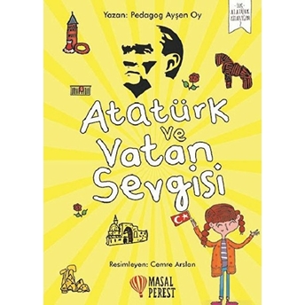 Atatürk Ve Vatan Sevgisi Ayşen Oy