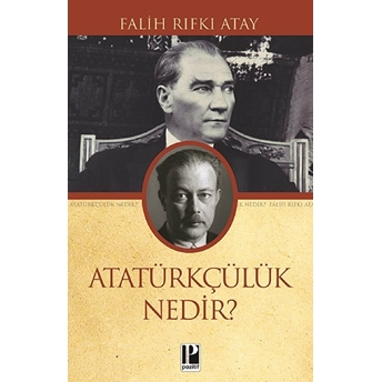 Atatürkçülük Nedir