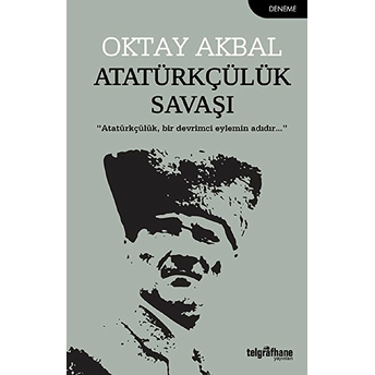 Atatürkçülük Savaşı