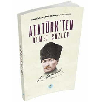 Atatürk'ten Ölmez Sözler Kolektif