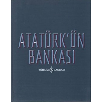 Atatürk'ün Bankası Kolektif