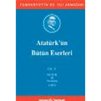 Atatürk'ün Bütün Eserleri Cilt: 21 (Ciltli) Mustafa Kemal Atatürk