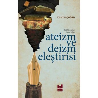 Ateizm Ve Deizm Eleştirisi Ibrahim Çoban