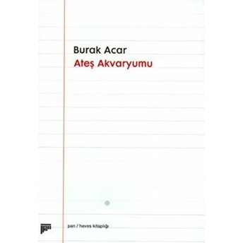 Ateş Akvaryumu Burak Acar