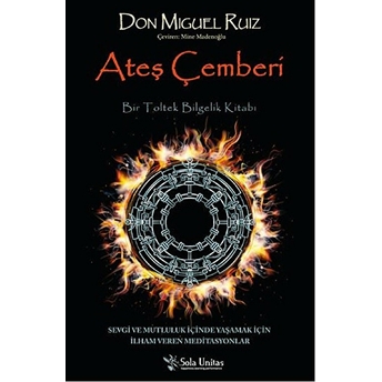 Ateş Çemberi Don Miguel Ruiz