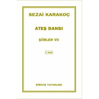 Ateş Dansı Sezai Karakoç