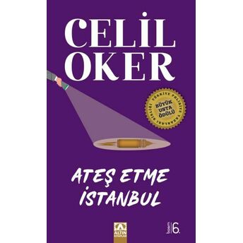 Ateş Etme Istanbul Celil Oker