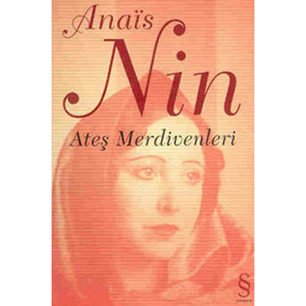 Ateş Merdivenleri Anais Nin