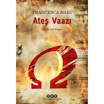 Ateş Vaazı Francesca Haig