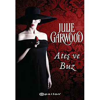 Ateş Ve Buz Julie Garwood