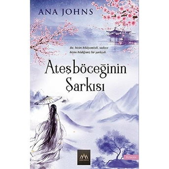 Ateşböceğinin Şarkısı Ana Johns