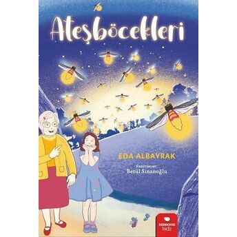 Ateşböcekleri Eda Albayrak