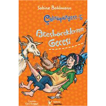 Ateşböceklerinin Gecesi / Çalısüpürgesi -5 Sabine Bohlmann