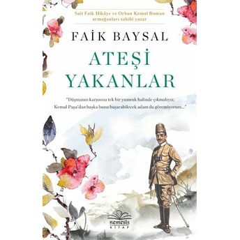 Ateşi Yakanlar Faik Baysal