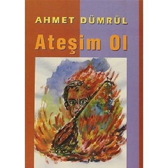 Ateşim Ol