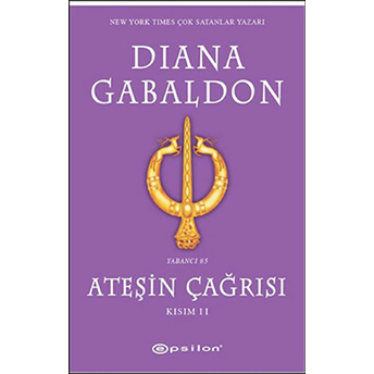 Ateşin Çağrısı Kısım 2 Diana Gabaldon