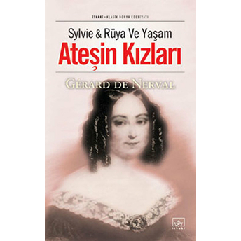 Ateşin Kızları Gerard De Nerval