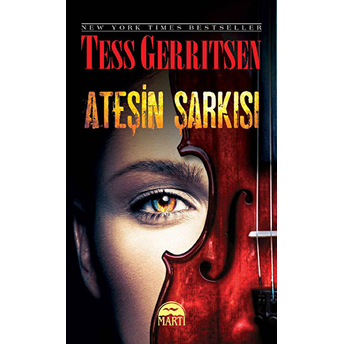 Ateşin Şarkısı Tess Gerritsen