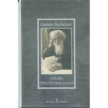 Ateşin Tinçözümlemesi Ciltli Gaston Bachelard