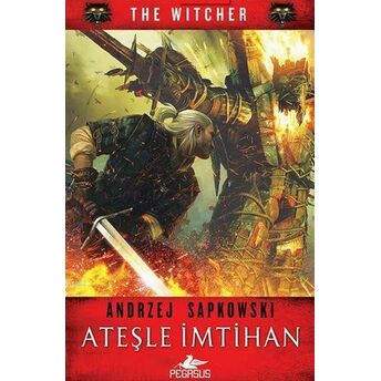 Ateşle Imtihan The Witcher Serisi 5 Andrzej Sapkowski