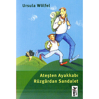 Ateşten Ayakkabı Rüzgardan Sandalet Ursula Wölfel