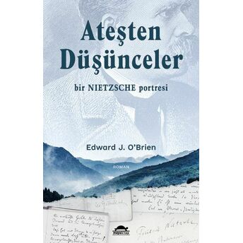 Ateşten Düşünceler Edward J. O’brien