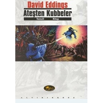 Ateşten Kubbeler Tamuli Birinci Kitap David Eddings