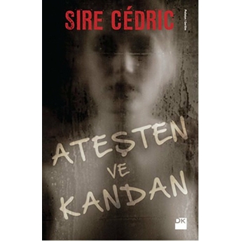 Ateşten Ve Kandan Sire Cedric