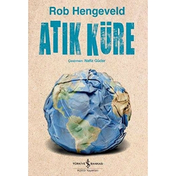 Atık Küre Rob Hengeveld