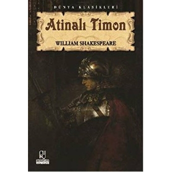 Atinalı Timon / Tiyatro Serisi William Shakespeare