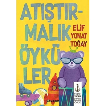 Atıştırmalık Öyküler Elif Yonat Toğay