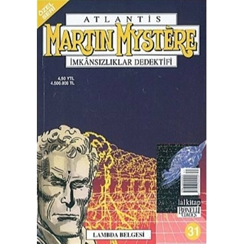 Atlantis (Özel Seri) Sayı: 31 Lambda Belgesi Martin Mystere Imkansızlıklar Dedektifi Özel Seri Alfredo Castelli