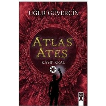 Atlas Ateş - Kayıp Kral Uğur Güvercin