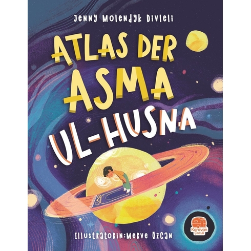 Atlas Der Asma Ul-Husna (Almanca Esmâü’l Hüsnâ Atlası) Jenny Molendyk Divleli