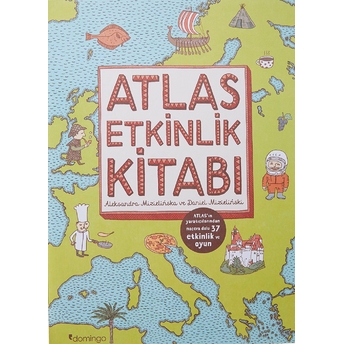 Atlas Etkinlik Kitabı Aleksandra Mizielinska, Daniel Mizielinska