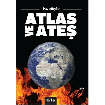 Atlas Ve Ateş Isa Küçük