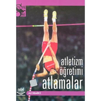 Atletizm Öğretimi Atlamalar Ali Demirci