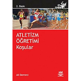 Atletizm Öğretimi Koşular Ali Demirci