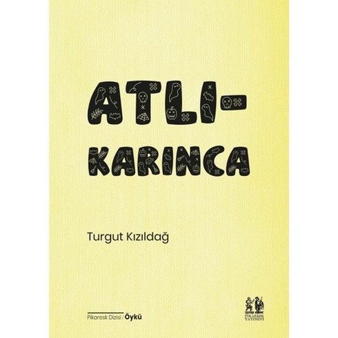 Atlıkarınca Turgut Kızıldağ