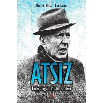 Atsız Ahmet Bican Ercilasun