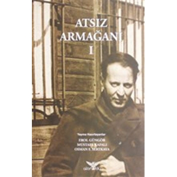 Atsız Armağanı 1 Erol Güngör