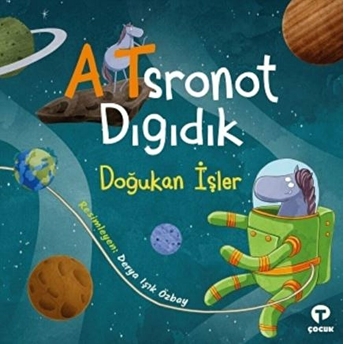 Atsronot Dıgıdık Doğukan Işler