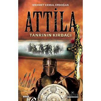 Attila - Tanrının Kırbacı Mehmet Kemal Erdoğan