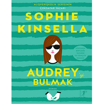 Audreyyi Bulmak Sophie Kinsella