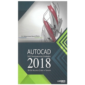 Autocad 2018 - 2013 Versiyonundan Günümüze