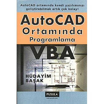 Autocad Ortamında Programlama, Vba Hüdayim Başak